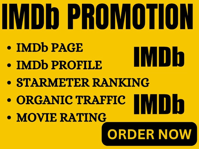 Gig Preview - Promote imdb profile improve starmeter rank movie rating imdb page edit credit