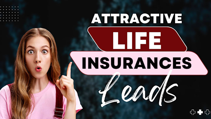 Gig Preview - Life insurance leads life insurance website life insurance leads