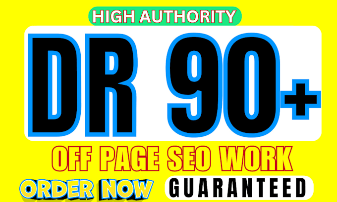 Gig Preview - Creat dr 90 authority backlinks for seo website growth