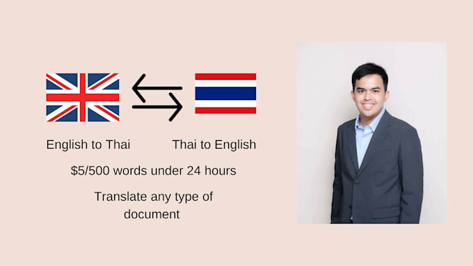 Gig Preview - Translate english to thai and vice versa under 24 hours