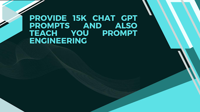 Bestseller - provide 15k chat gpt prompts and also teach you prompt engineering