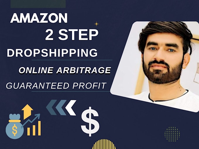 Gig Preview - Do amazon 2 step  dropshipping ,  amazon online arbitrage