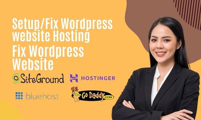 Gig Preview - Setup, fix wordpress website design on hostinger, godaddy, bluehost, siteground