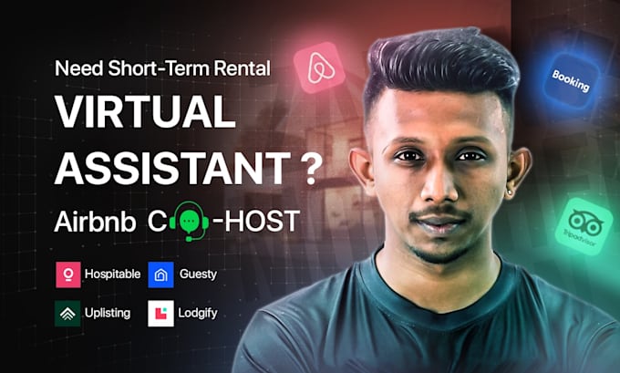 Gig Preview - Be your 24x7 airbnb virtual assistant and property manager