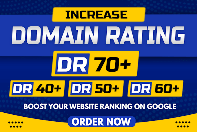 Gig Preview - Increase ahrefs domain rating DR using white hat SEO backlinks link building