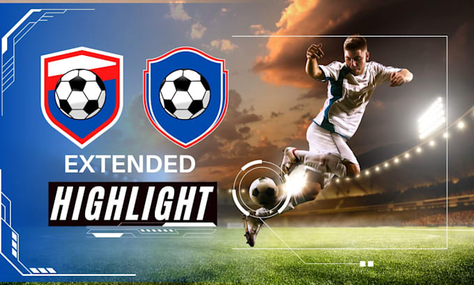 Gig Preview - Make a football soccer highlight videos and shorts video edits for youtube in HD