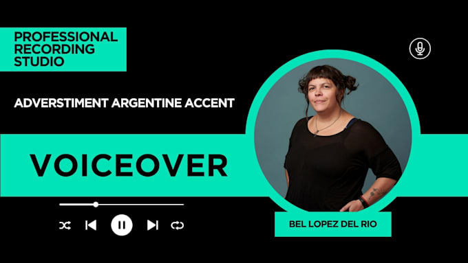 Gig Preview - Offer voice service for advertisement argentinean accent