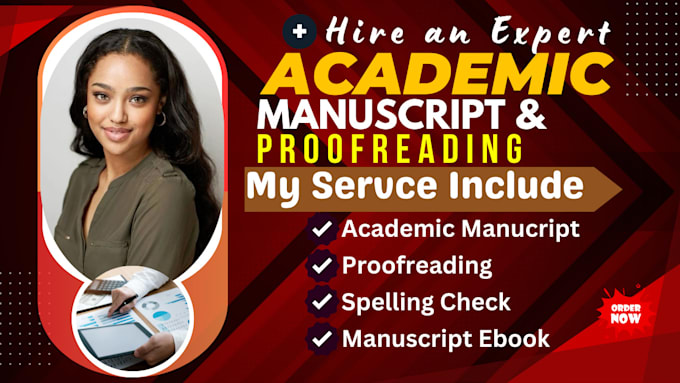 Bestseller - edit and proofread your academic manuscript and journal article, book formatting