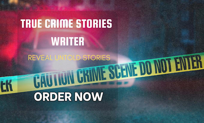 Gig Preview - Write truecrime crimestory crimescript podcast script and crime documentary