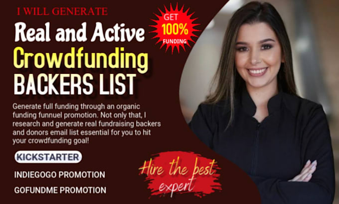 Gig Preview - Generate active backers for kickstarter indiegogo gofundme crowdfunding campaign