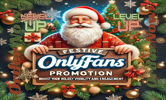 Gig Preview - Do festive onlyfans promotion to boost your holiday visibility and engagement