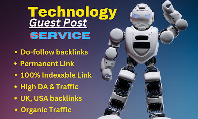 Gig Preview - Publish tech guest post on high da, high traffic technology blogs