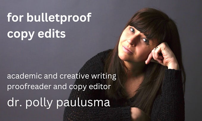 Bestseller - proofread and copy edit academic and creative writing