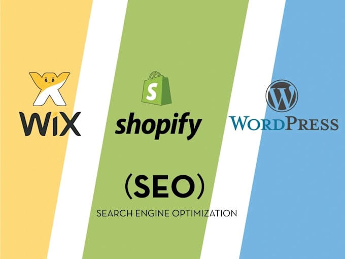 Gig Preview - Do SEO search engine optimization, wordpress, wix, shopify