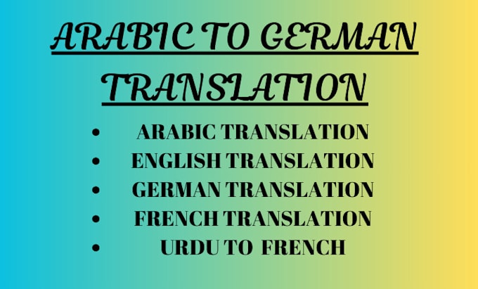 Gig Preview - Translate arabic to french and viceversa