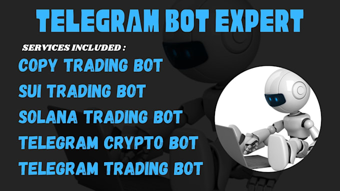 Gig Preview - Telegram trading bot, sui trading bot, copy trading bot, copy trade bot