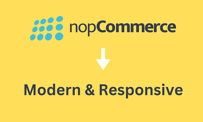 Gig Preview - Deliver nopcommerce frontend customization with responsive, tailored designs