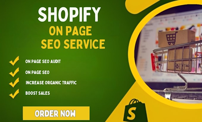 Gig Preview - Optimize the on page SEO for your shopify website