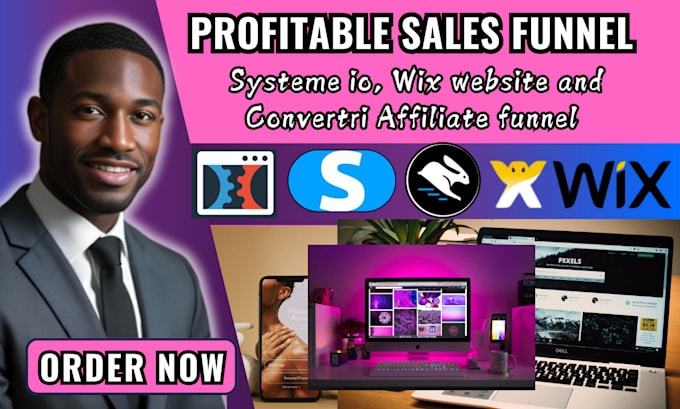 Gig Preview - Systeme io sales funnel, affiliate marketing, wix website, convertri funnel