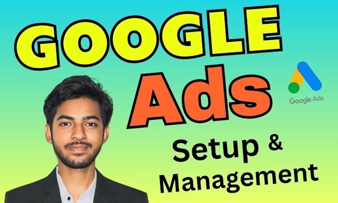 Gig Preview - Do audit setup create manage google ads campaign PPC ads specialist