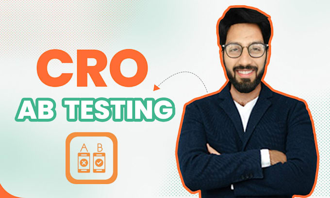 Gig Preview - Do cro ab testing to increase the website conversion rate