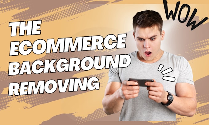 Gig Preview - Do ecommerce background removal