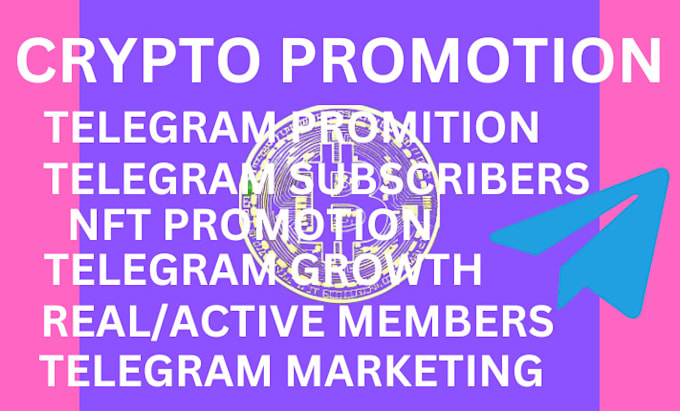 Gig Preview - Grow your crypto telegram, crypto promotion subscribers, twitter manager for nft