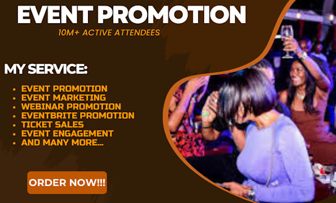 Gig Preview - Do viral event marketing, event promotion, eventbrite marketing, event setup