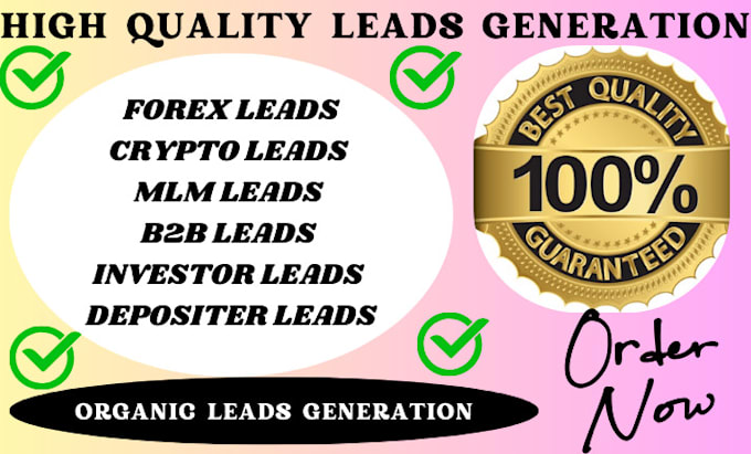 Gig Preview - Forex leads, crypto investor leads, depositor leads