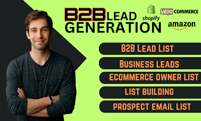 Gig Preview - Do b2b lead generation, shopify ecommerce leads, business leads