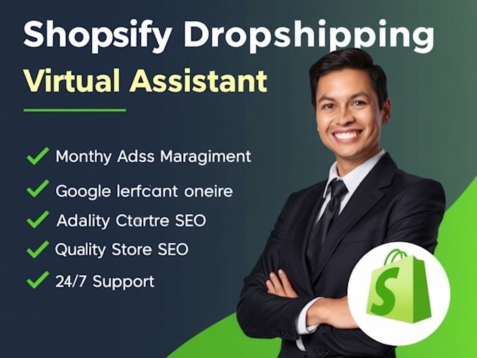 Gig Preview - Shopify virtual assistant for 7 figure dropshipping stores