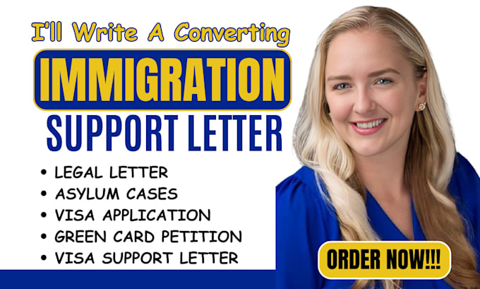 Gig Preview - Craft immigration support letter for visa applications, asylum cases, green card