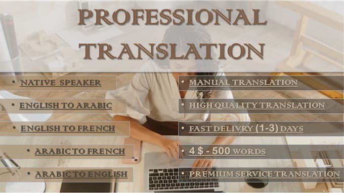 Bestseller - professionally translate in english, french, arabic, spanish