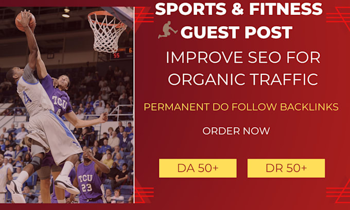 Bestseller - do sports and fitness guest post with the sports backlinks on high da90