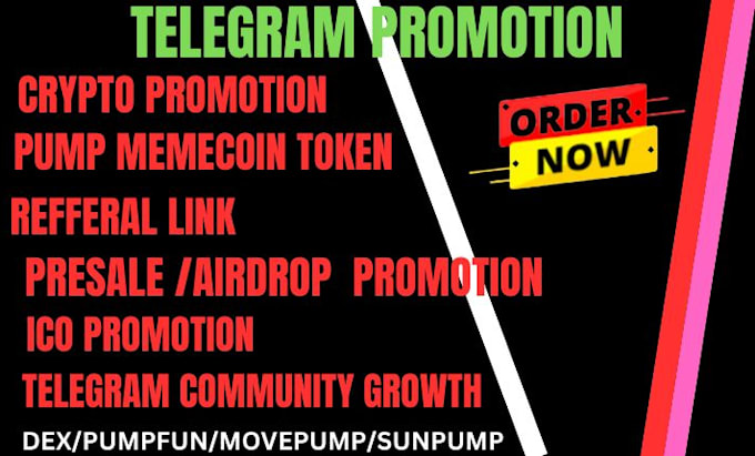 Bestseller - promote crypto sol memecoin, dex, pumpfun token, ico, x, hype telegram community