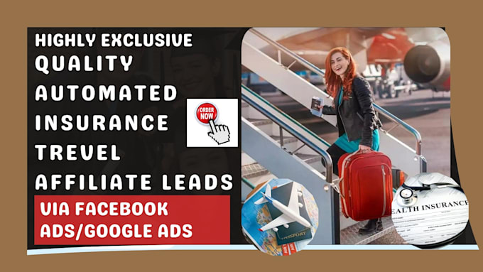 Gig Preview - Generate quality automated insurance leads  travel affiliate via facebook ads