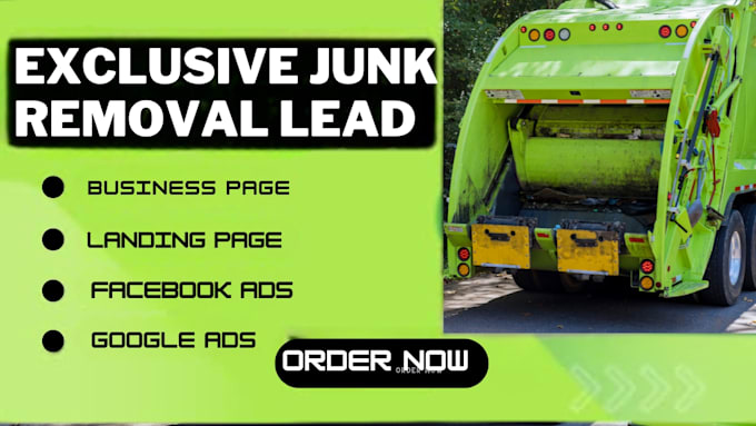 Gig Preview - Junk removal leads junk removal website junk removal leads cleaning leads