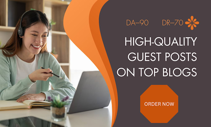 Gig Preview - Provide effective guest post service with high da,DR for backlink building