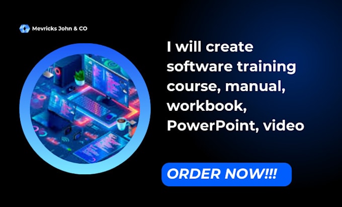 Gig Preview - Create software training course, training manual, workbook, powerpoint, video