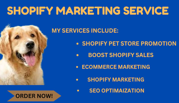 Gig Preview - Do ecommerce shopify marketing to boost pet shopify sales shopify promotion