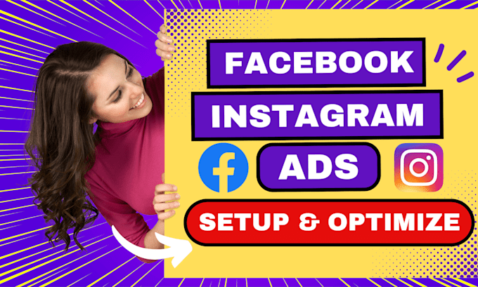 Bestseller - setup and optimize your facebook ads, instagram ads campaign