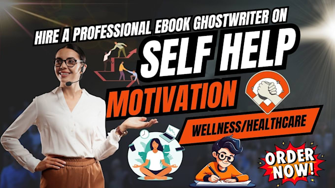 Gig Preview - Write and format 30k words on wellness, self help, life coach, healthcare ebook