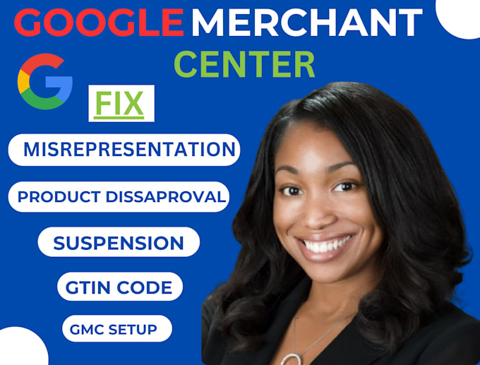 Gig Preview - Fix google merchant center suspension misrepresentations