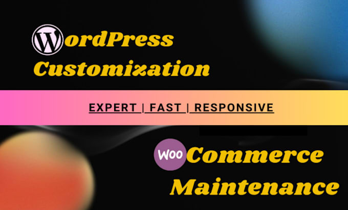 Gig Preview - Customize wordpress website, wordpress edits, wordpress changes and optimization