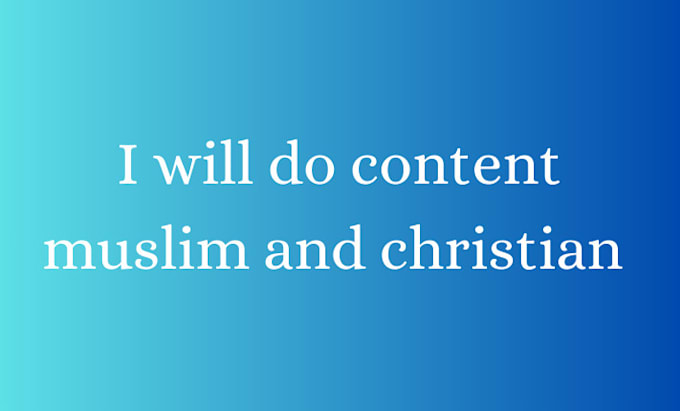 Gig Preview - Do content muslim and christian arabic