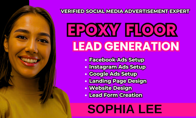 Gig Preview - Epoxy floor leads epoxy floor facebook ads expoy floor google ads video ads