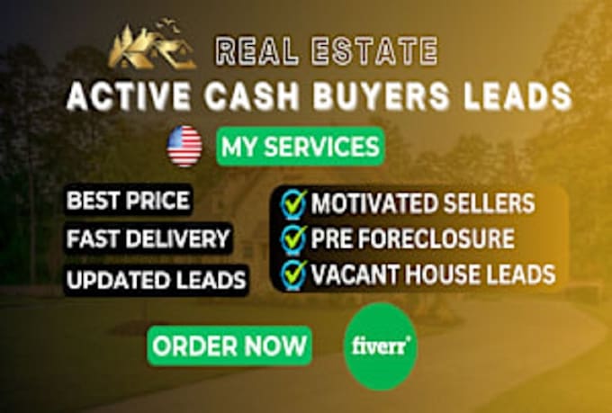 Gig Preview - Do real estate cash buyers and motivated sellers leads