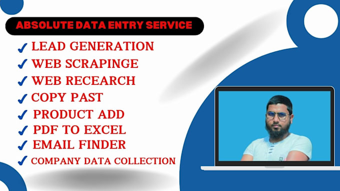 Bestseller - do absolute data entry, web scraping, lead generation, copy past