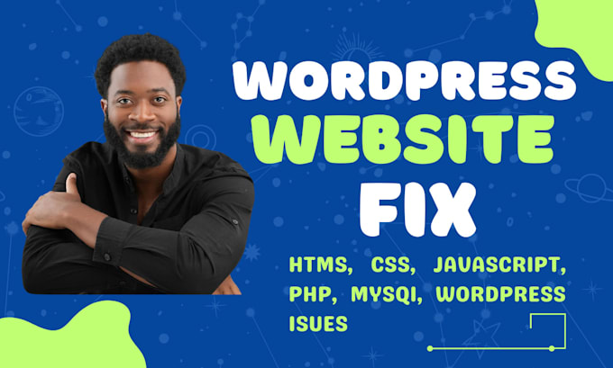 Gig Preview - Fix website design wordpress issue html css javascript php mysql AWS bootstrap