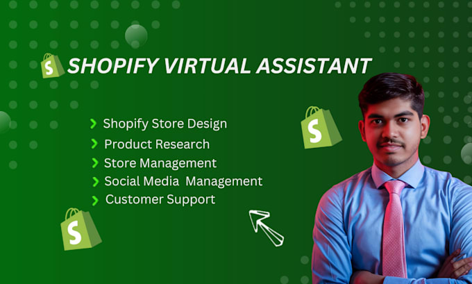 Gig Preview - Be your shopify virtual assistant or shopify store manager ,store management